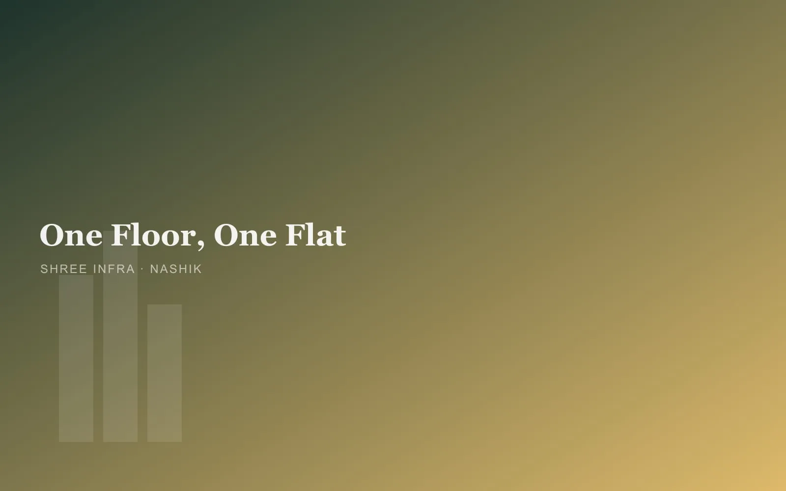 One floor, one flat full-floor living in Nashik