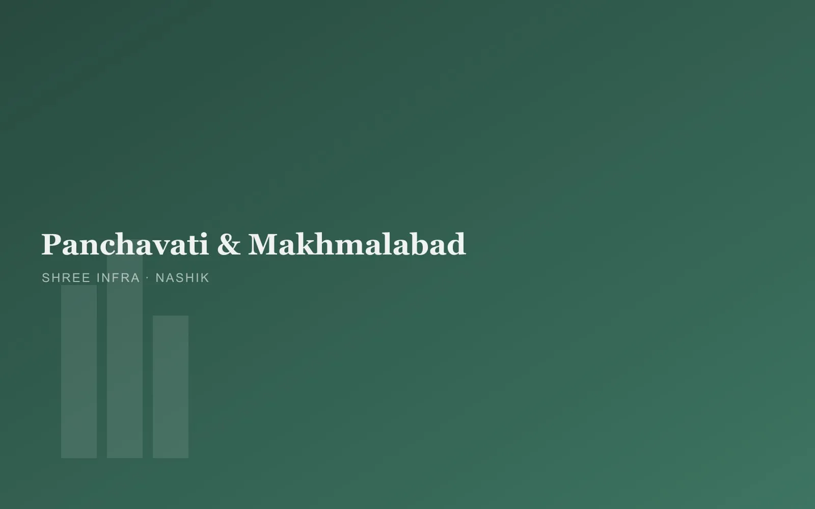 Panchavati and Makhmalabad property guide, Nashik